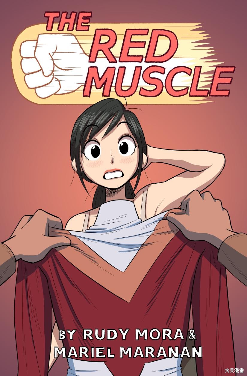 《The Red Muscle》漫画最新章节第1话免费下拉式在线观看章节第【2】张图片