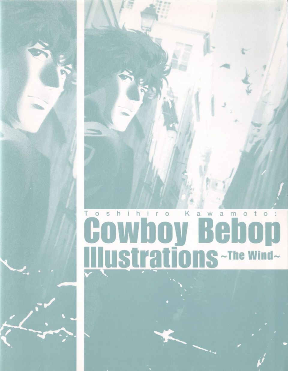 《COWBOY BEBOP Illustrations ~ The Wind ~》漫画最新章节第1话免费下拉式在线观看章节第【3】张图片