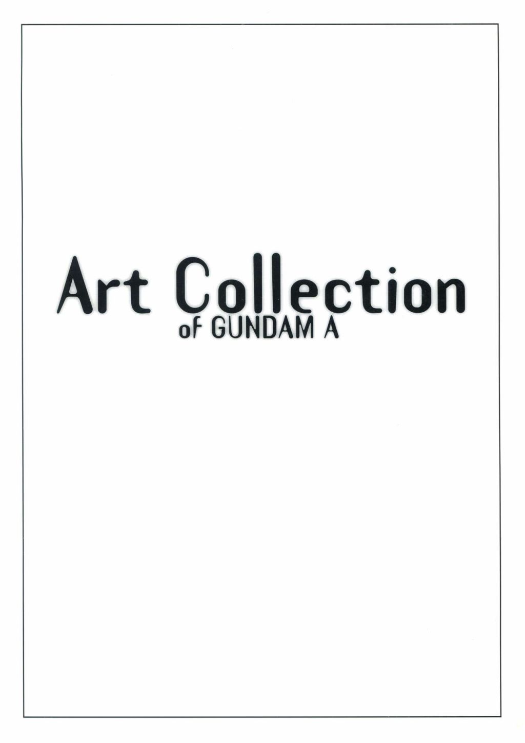 《Art Collection of Gundam A》漫画最新章节第1话免费下拉式在线观看章节第【2】张图片