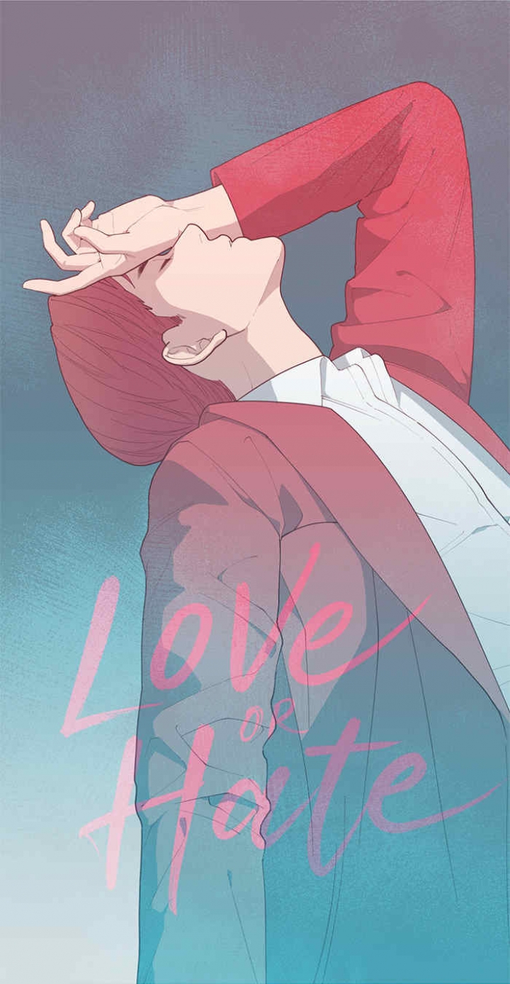 《love or hate》漫画最新章节第64话免费下拉式在线观看章节第【1】张图片