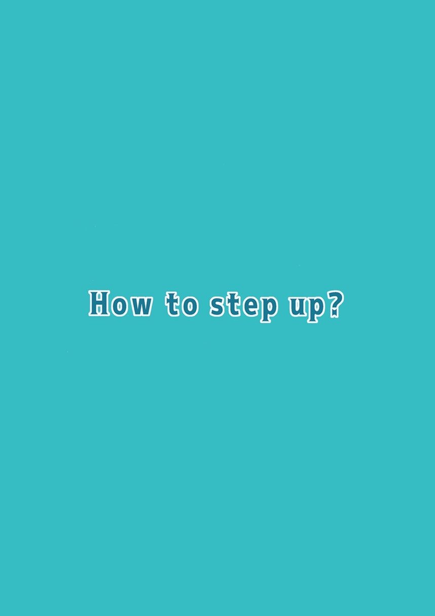 《How to step up》漫画最新章节第1话免费下拉式在线观看章节第【2】张图片